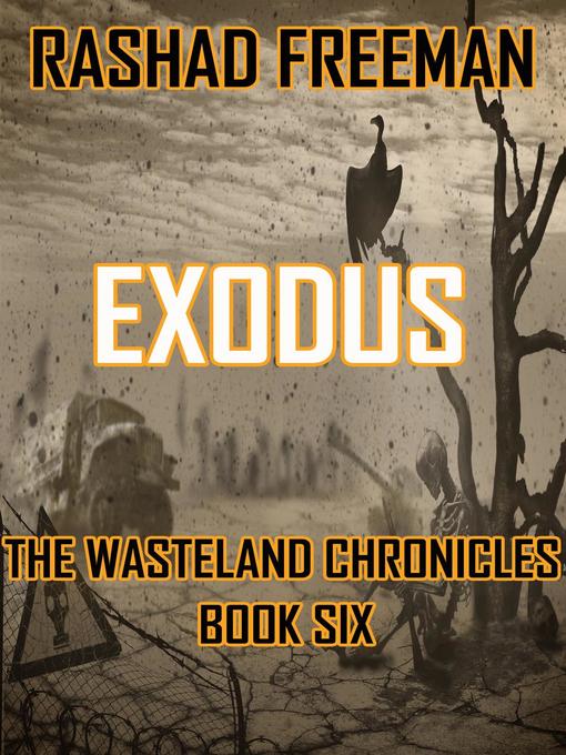 Title details for Exodus by Rashad Freeman - Available
